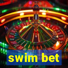 swim bet